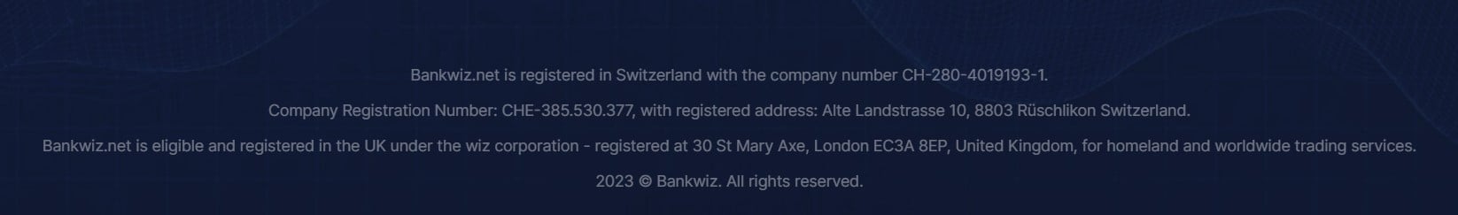 Dark blue footer banner displaying regulatory information for Bankwiz.net, indicating registration in Switzerland and the UK, with company numbers and addresses provided, emphasizing its global trading services for 2023. All rights reserved statement included.