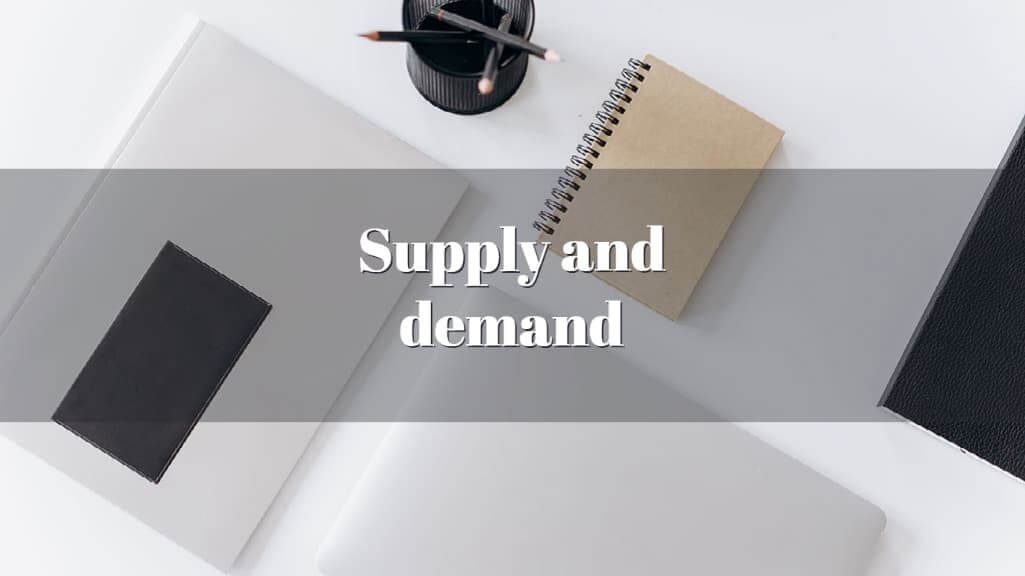 Supply and demand